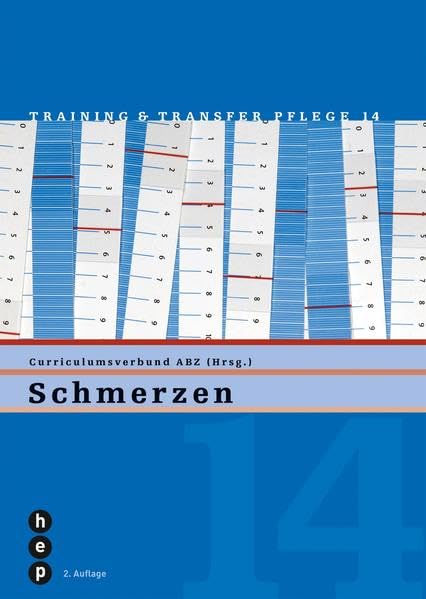 Schmerzen: Training und Transfer Pflege, Heft 14 Learning & Reference