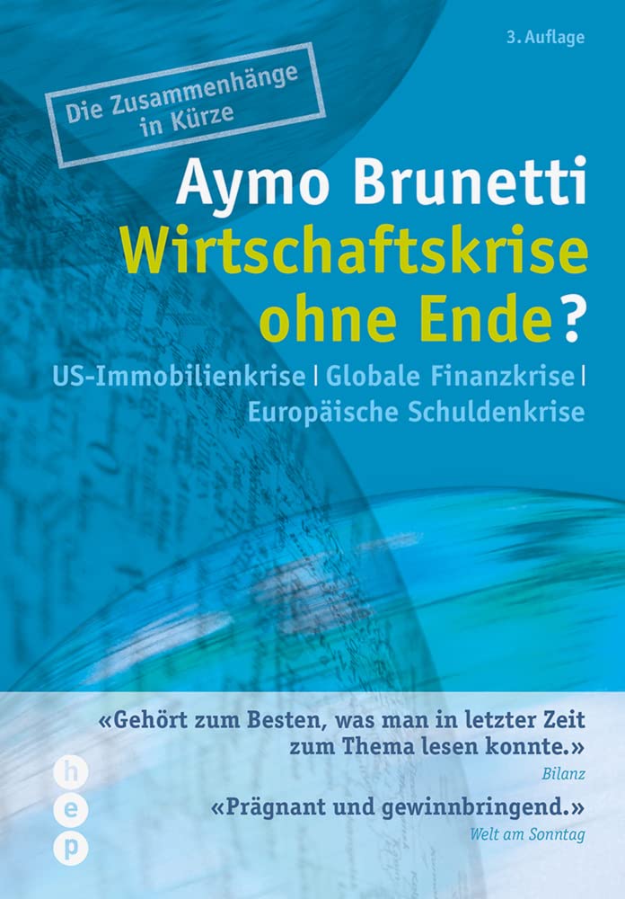 Wirtschaftskrise ohne Ende?: US-Immobilienkrise | Globale Finanzkrise | Europäische Schuldenkrise Business, Finance & Career