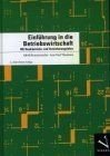 Einführung in die Betriebswirtschaft: Mit Bankbetriebs- und Versicherungslehre Law