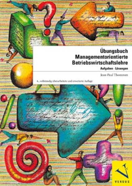 Übungsbuch Managementorientierte Betriebswirtschaftslehre: Aufgaben, Lösungen Law