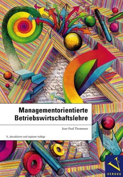 Managementorientierte Betriebswirtschaftslehre book