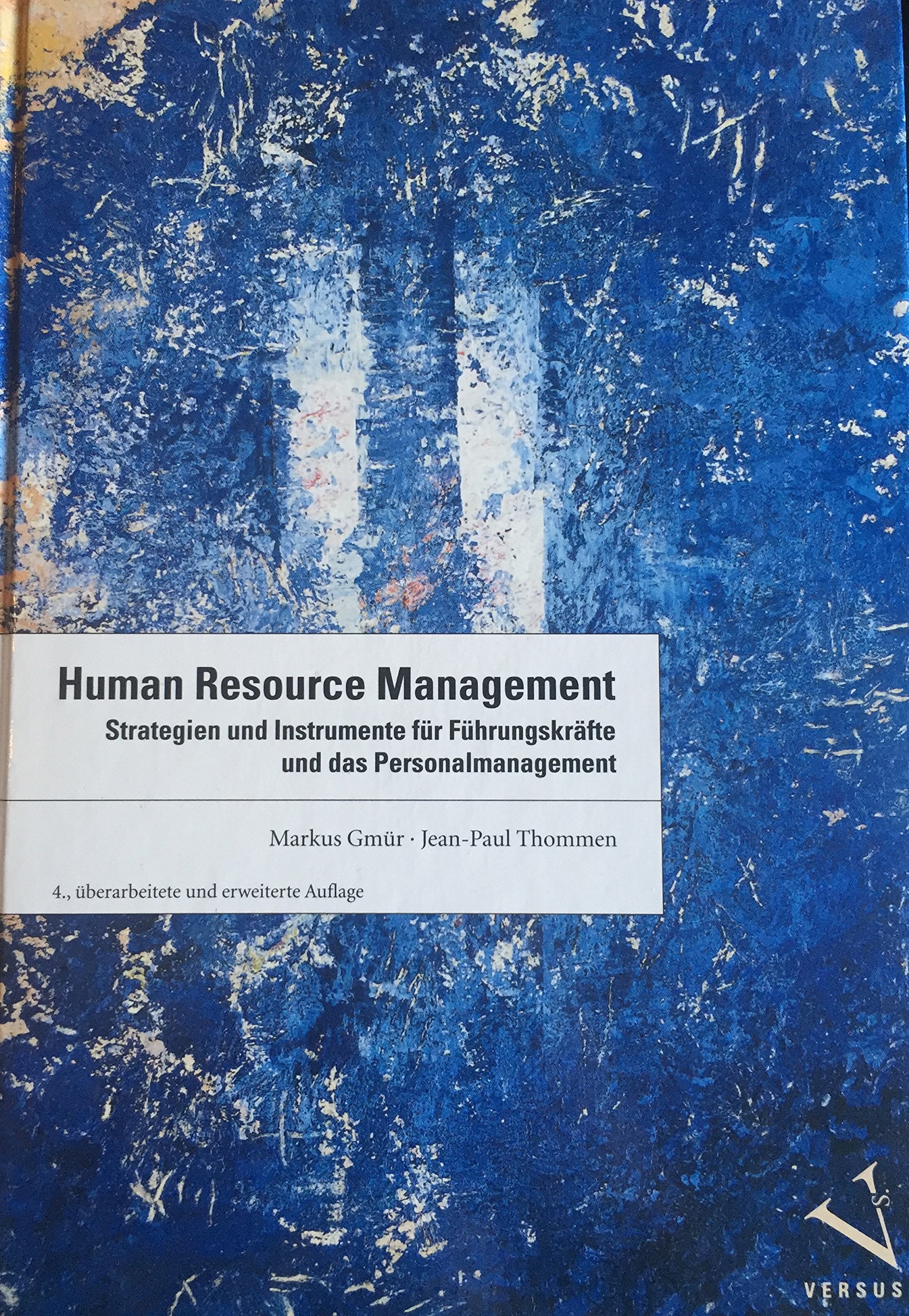 Human Resource Management: Strategien und Instrumente für Führungskräfte und das Personalmanagement Law