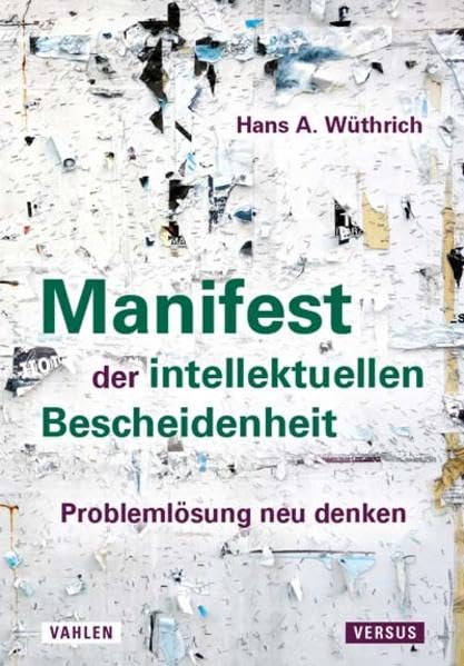 Manifest der intellektuellen Bescheidenheit: Problemlösung neu denken Law