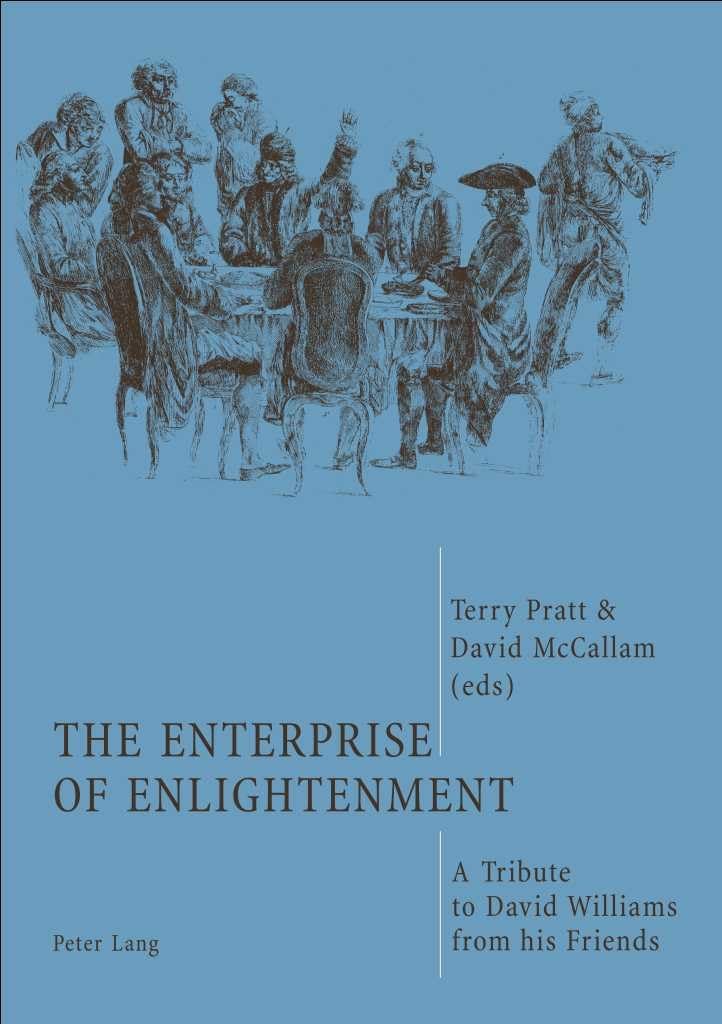 The Enterprise of Enlightenment: A Tribute to David Williams from his Friends book