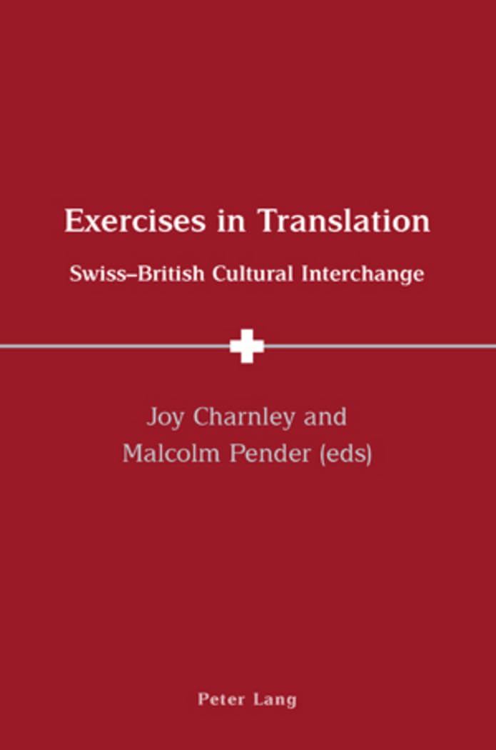 Exercises in Translation: Swiss-British Cultural Interchange book
