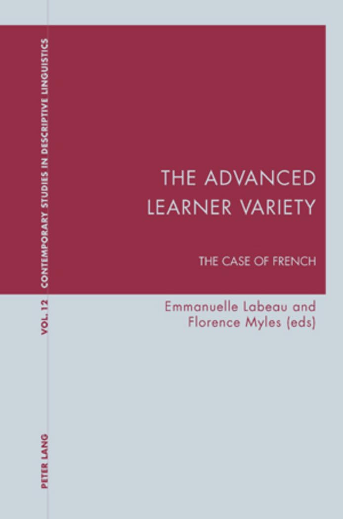 The Advanced Learner Variety: The Case of French book