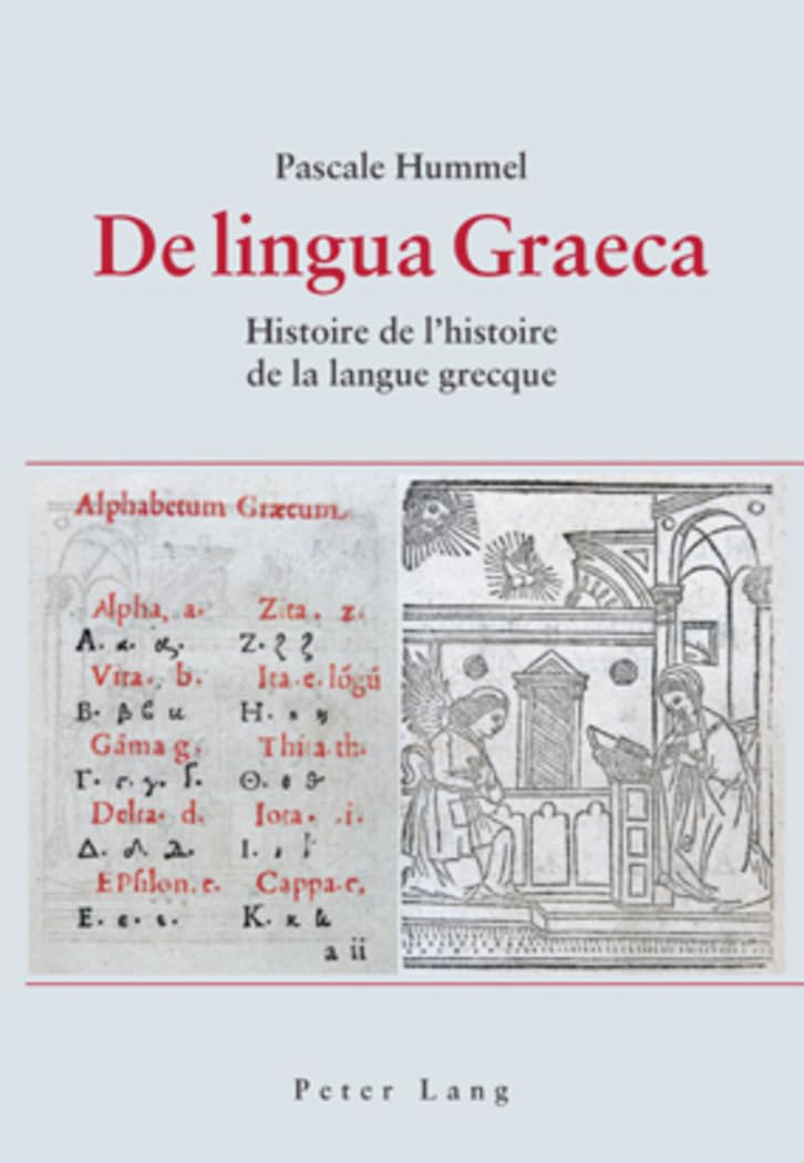 De lingua Graeca : Histoire de l'histoire de la langue grecque book
