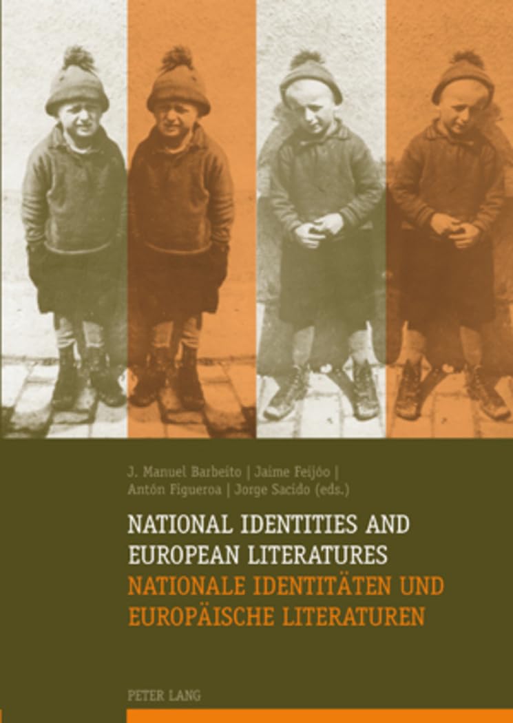 National Identities and European Literatures- Nationale Identitäten und Europäische Literaturen book