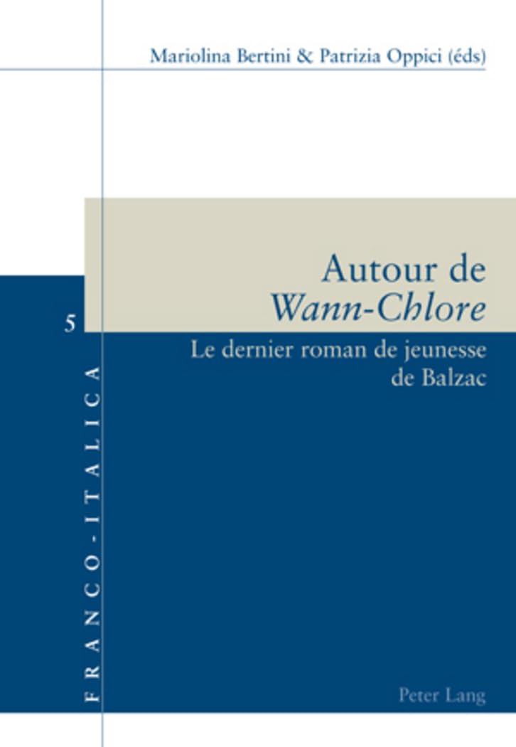 Autour de «Wann-Chlore»: Le dernier roman de jeunesse de Balzac book