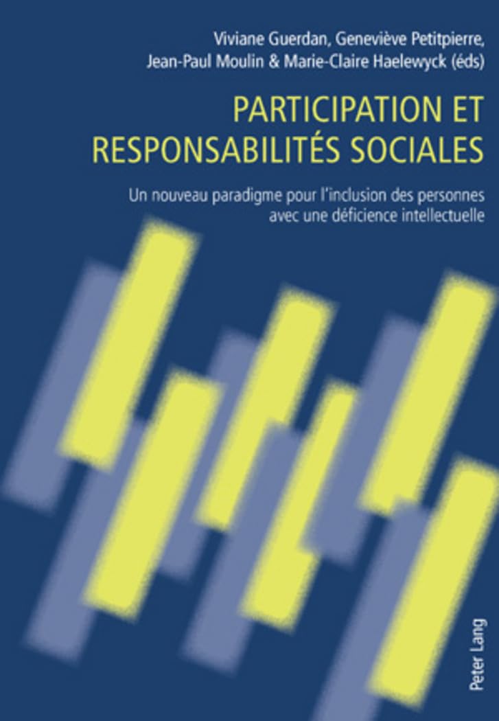 Participation et responsabilités sociales: Un nouveau paradigme pour l'inclusion des personnes avec une déficience intellectuell book