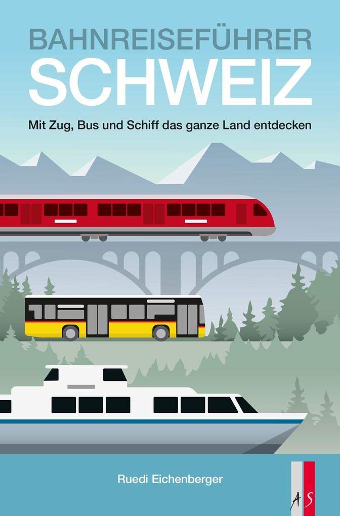 Bahnreiseführer Schweiz Business, Finance & Career Books