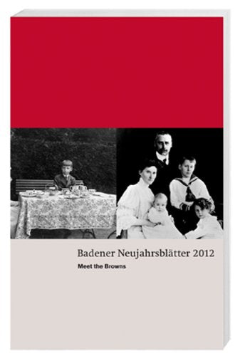 Badener Neujahrsblätter 2012: Meet the Browns Books