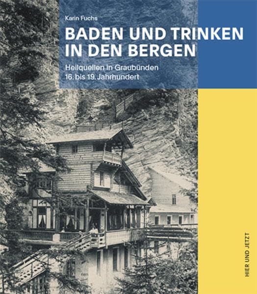 Baden und Trinken in den Bergen Politics & History