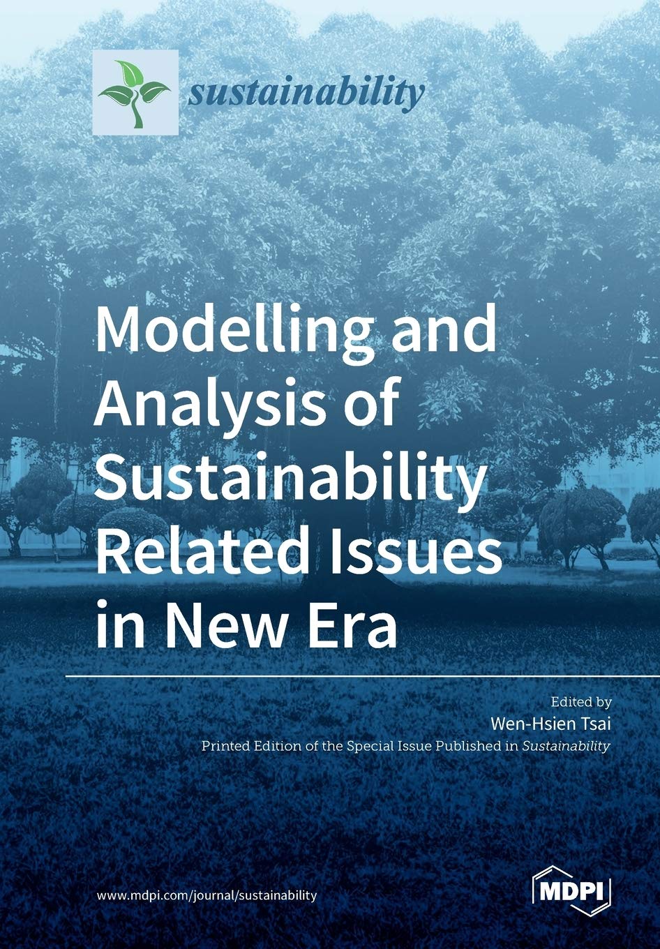 Modelling and Analysis of Sustainability Related Issues in New Era Social Sciences