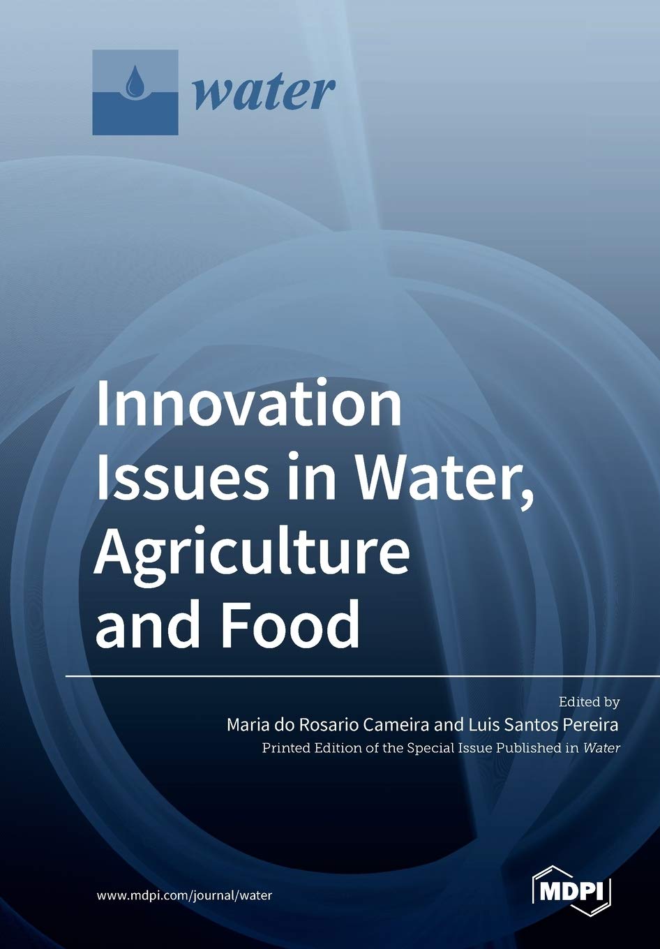 Innovation Issues in Water, Agriculture and Food Business, Finance & Career
