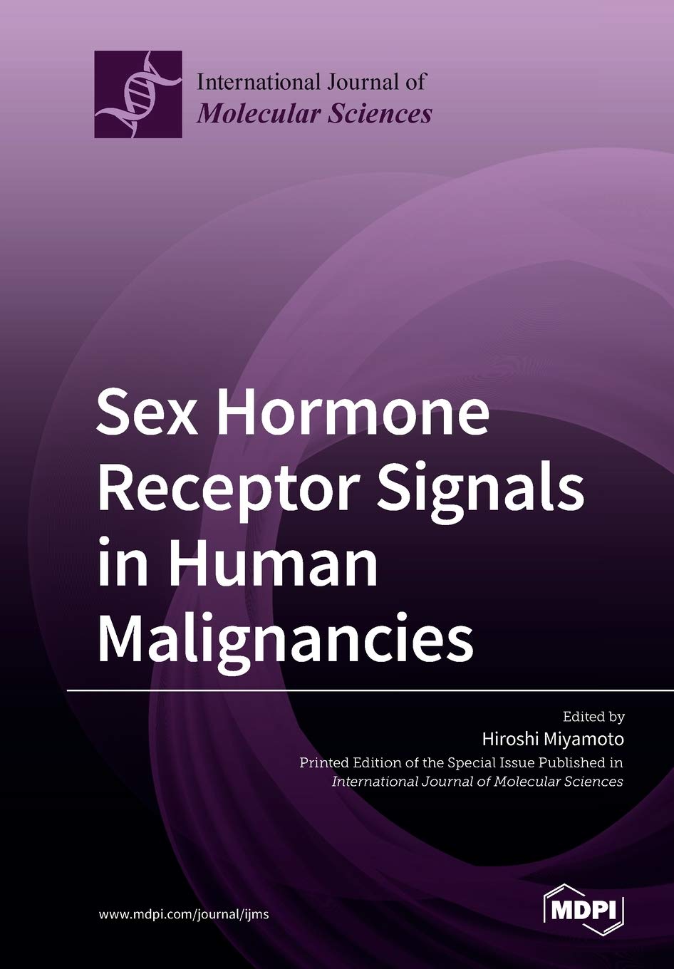 Sex Hormone Receptor Signals in Human Malignancies Natural Sciences
