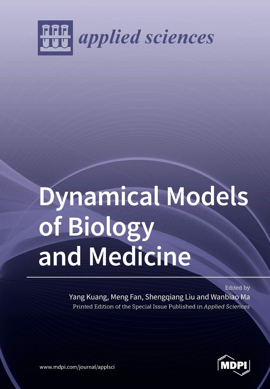 Dynamical Models of Biology and Medicine Natural Sciences