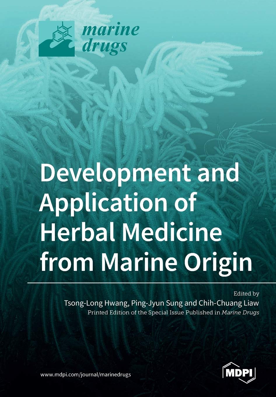Development and Application of Herbal Medicine from Marine Origin Medicine