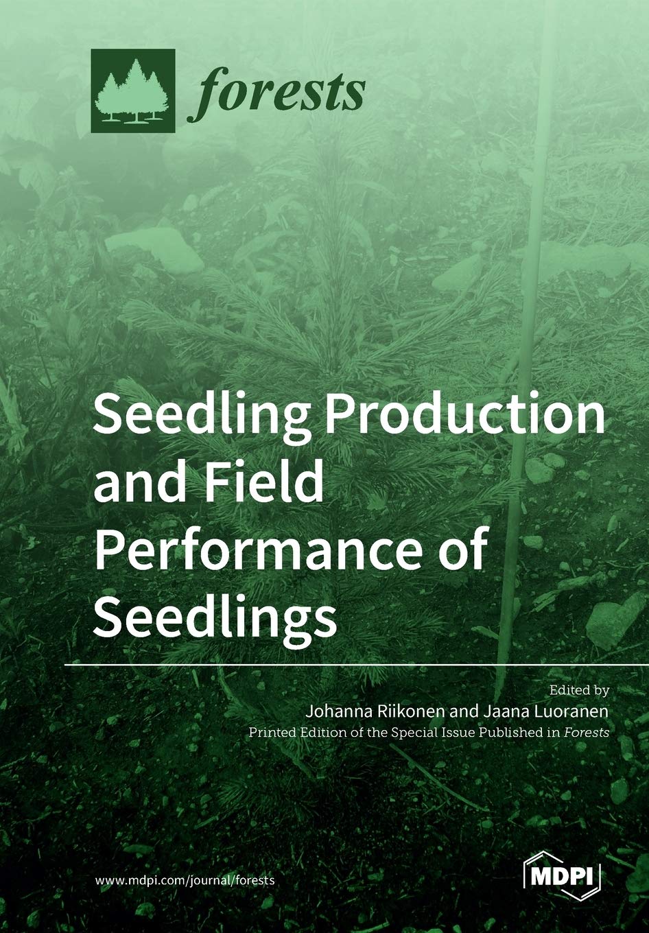 Seedling Production and Field Performance of Seedlings Geology & Geography