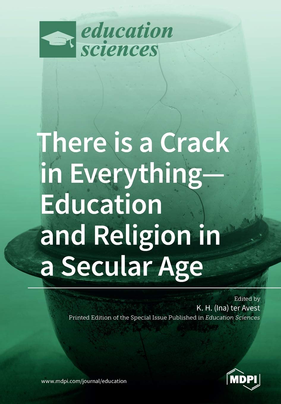 There is a Crack in Everything-Education and Religion in a Secular Age Politics & History