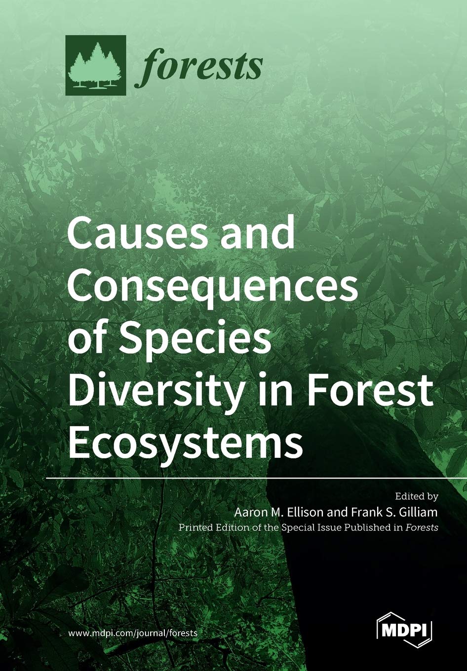 Causes and Consequences of Species Diversity in Forest Ecosystems Geology & Geography