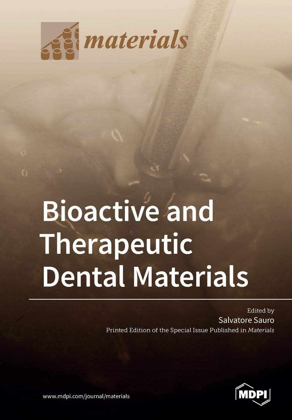 Bioactive and Therapeutic Dental Materials Natural Sciences