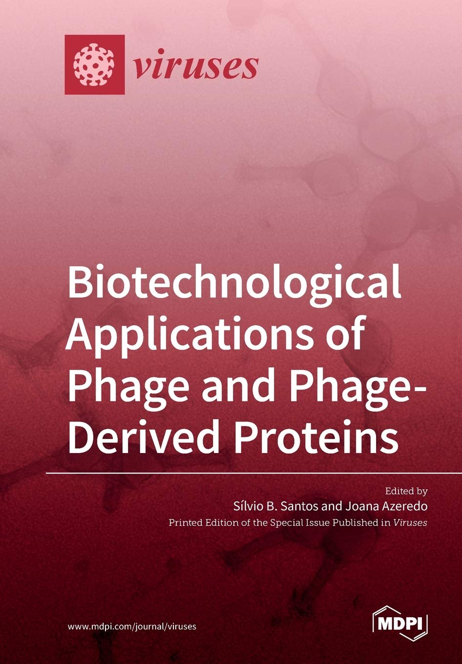Biotechnological Applications of Phage and Phage-Derived Proteins Media & Communication