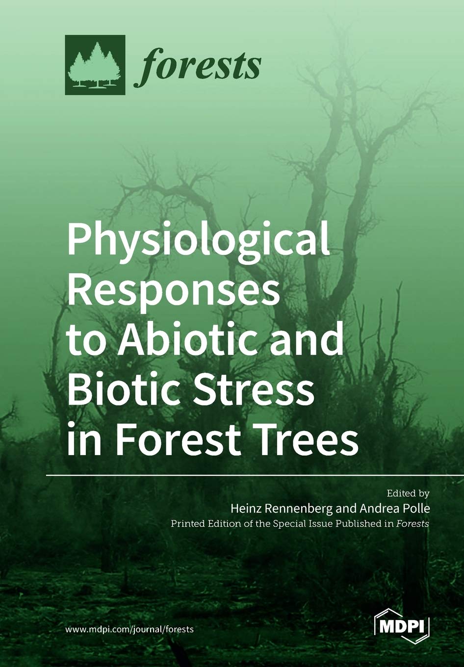 Physiological Responses to Abiotic and Biotic Stress in Forest Trees Business & Technology