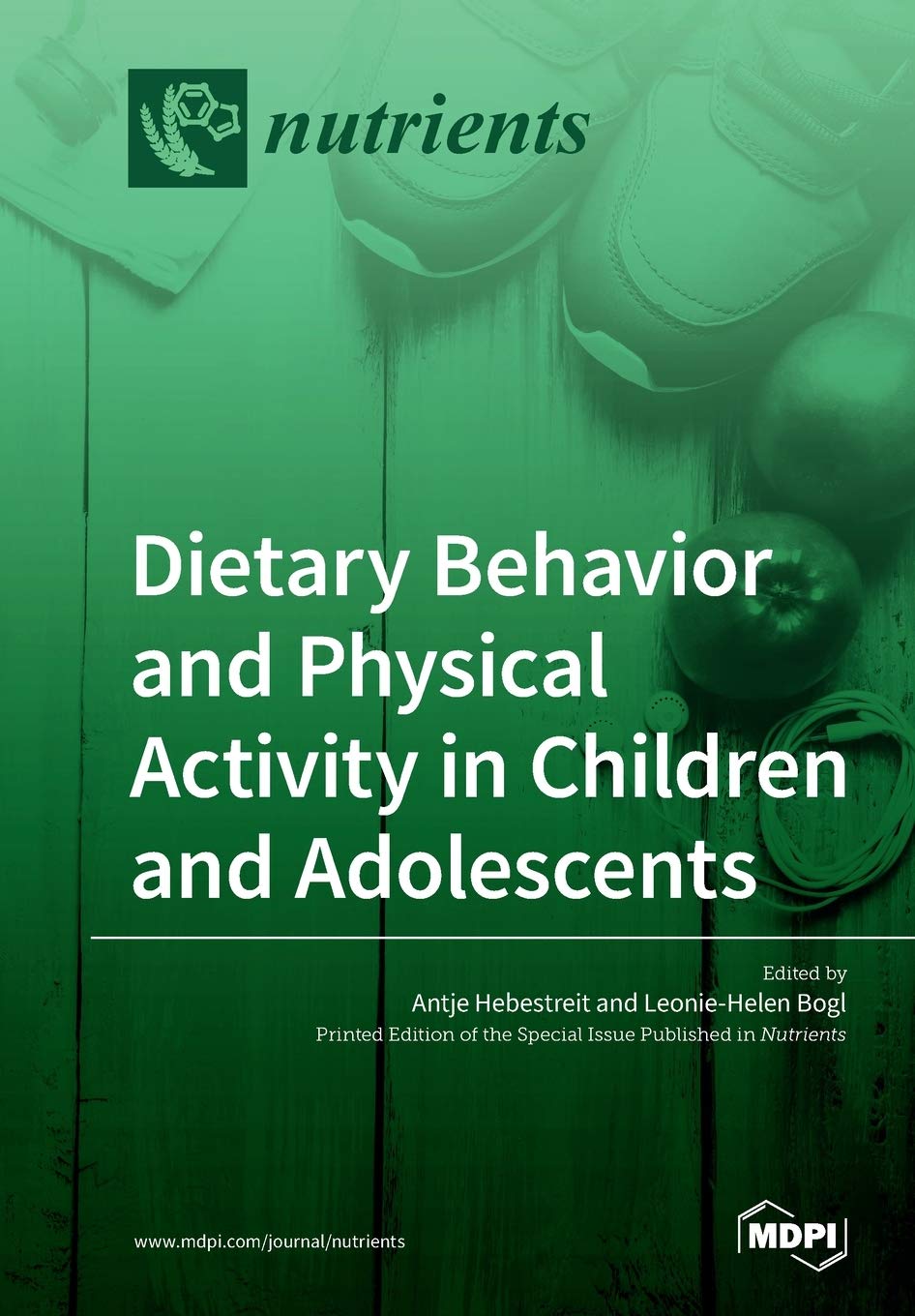 Dietary Behavior and Physical Activity in Children and Adolescents Medicine