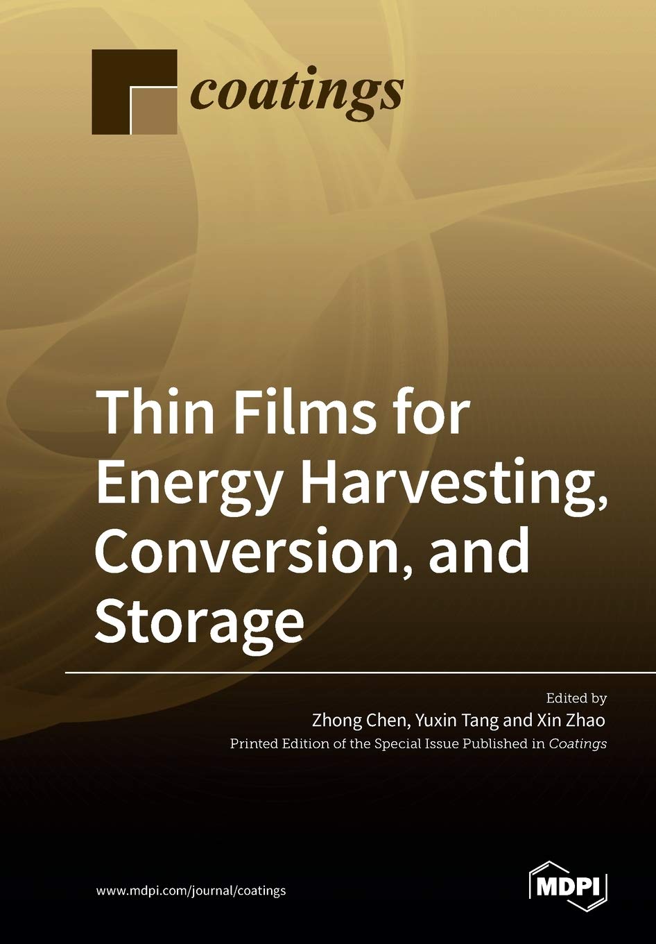 Thin Films for Energy Harvesting, Conversion, and Storage Business & Technology