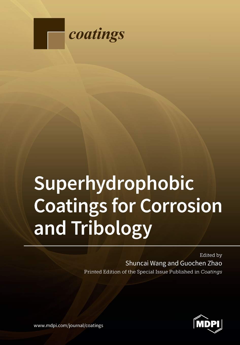 Superhydrophobic Coatings for Corrosion and Tribology Media & Communication