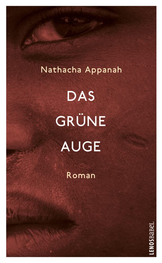 Das grüne Auge: Roman (Lenos Babel) Contemporary literature