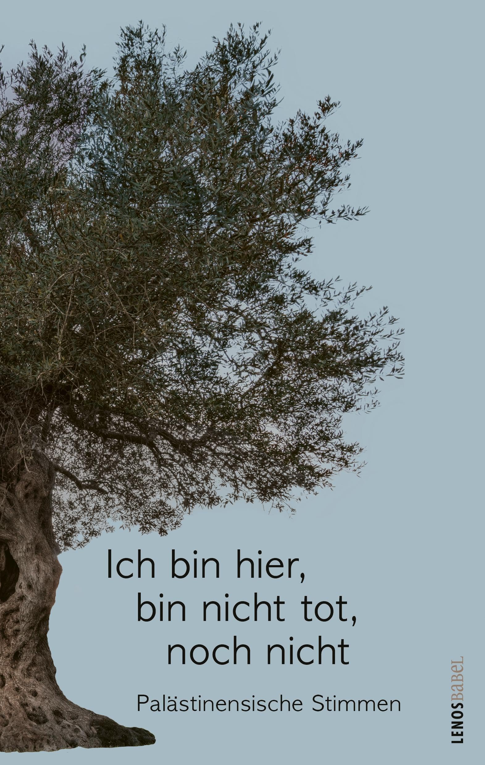 Ich bin hier, bin nicht tot, noch nicht Contemporary literature
