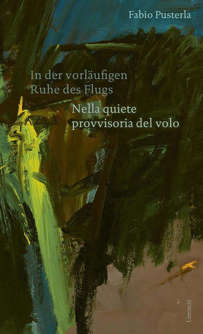 In der vorläufigen Ruhe des Flugs / Nella quiete provvisoria del volo Contemporary literature
