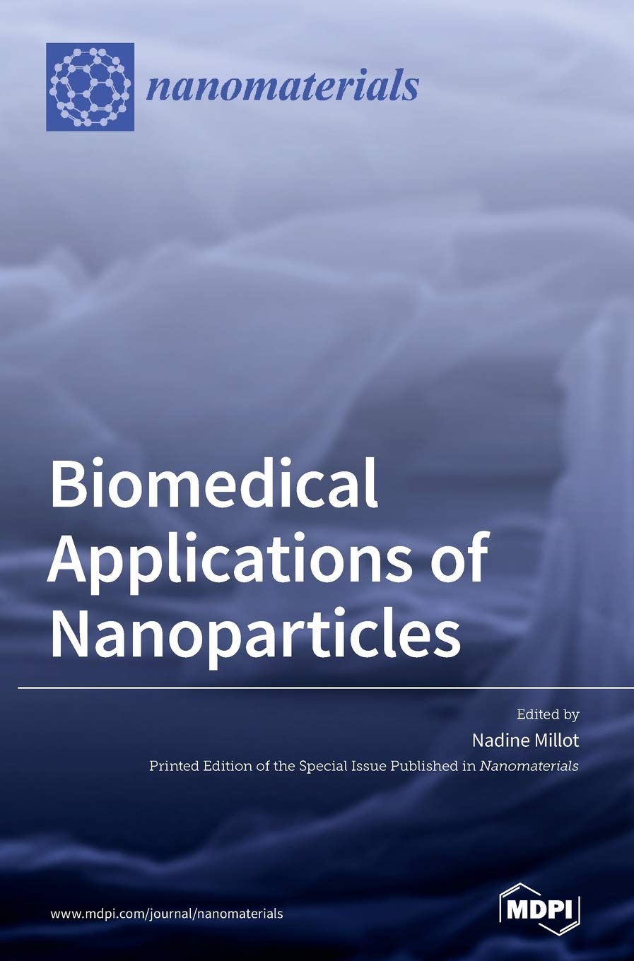 Biomedical Applications of Nanoparticles Medicine