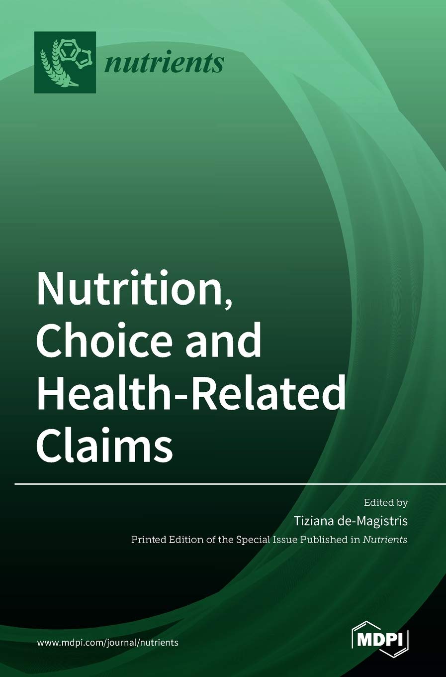 Nutrition, Choice and Health-Related Claims Medicine