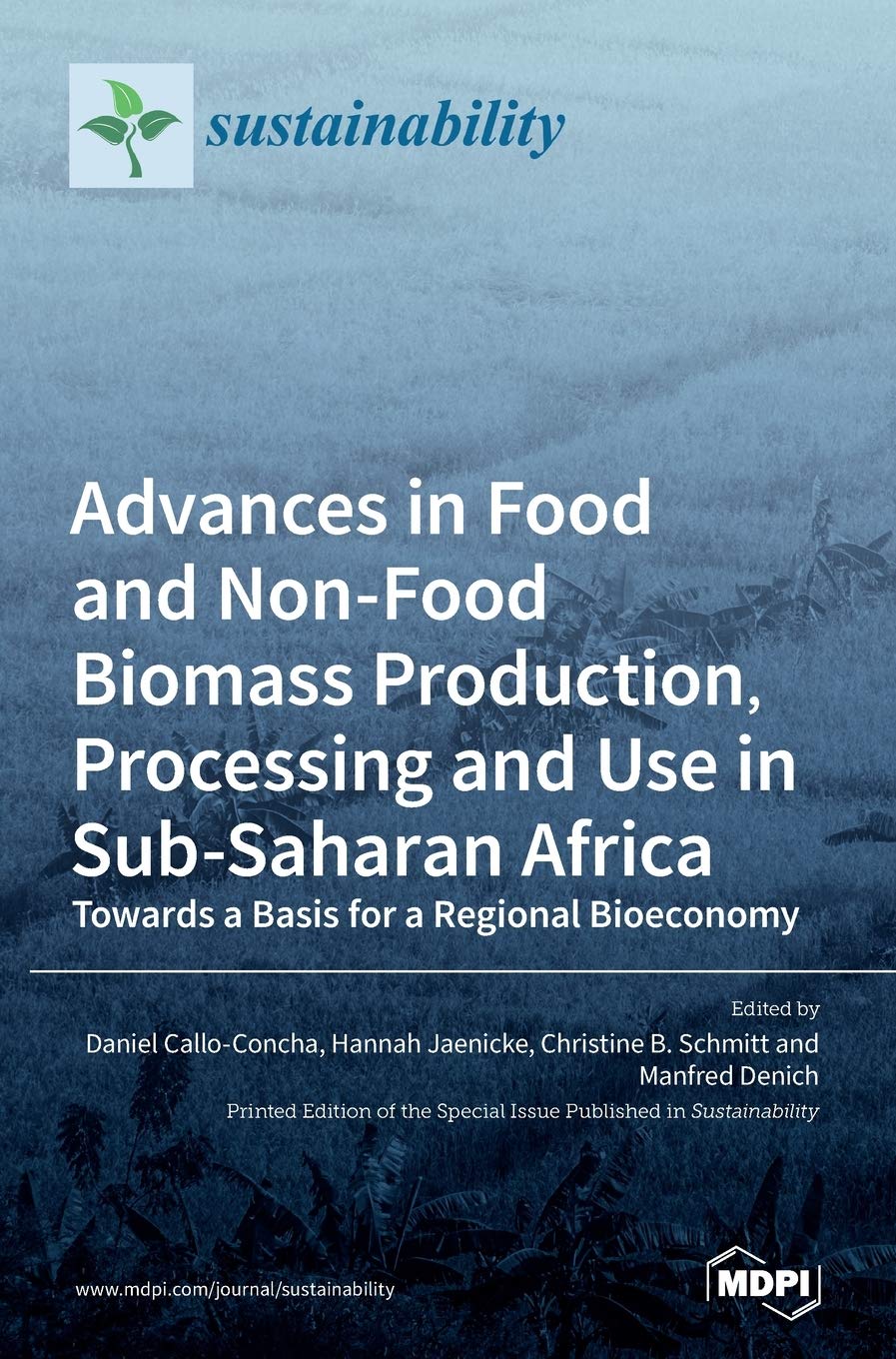 Advances in Food and Non-Food Biomass Production, Processing and Use in Sub-Saharan Africa Natural Sciences