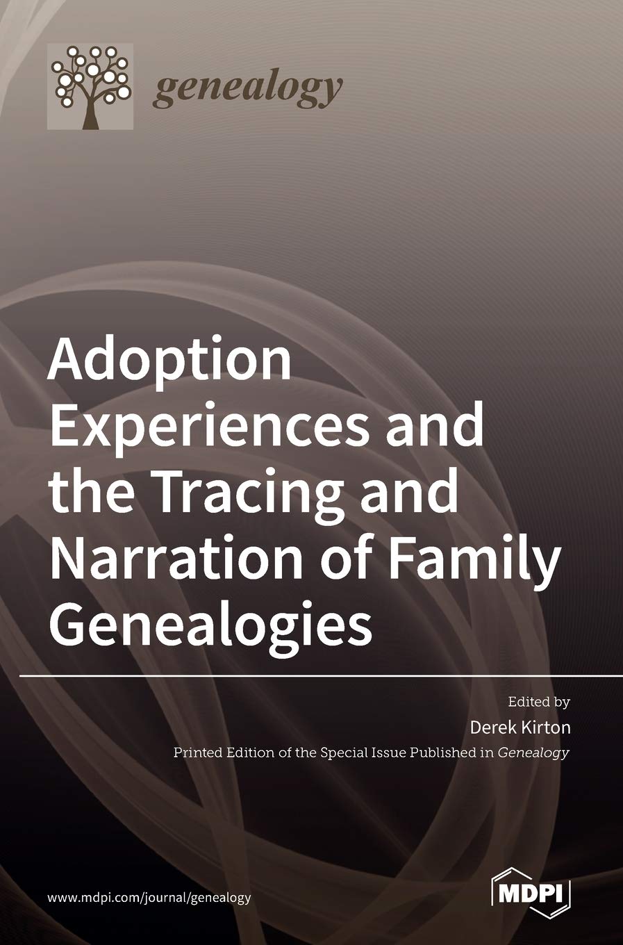 Adoption Experiences and the Tracing and Narration of Family Genealogies Books