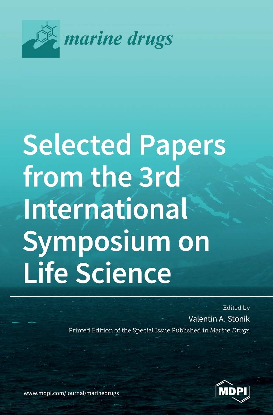 Selected Papers from the 3rd International Symposium on Life Science Medicine