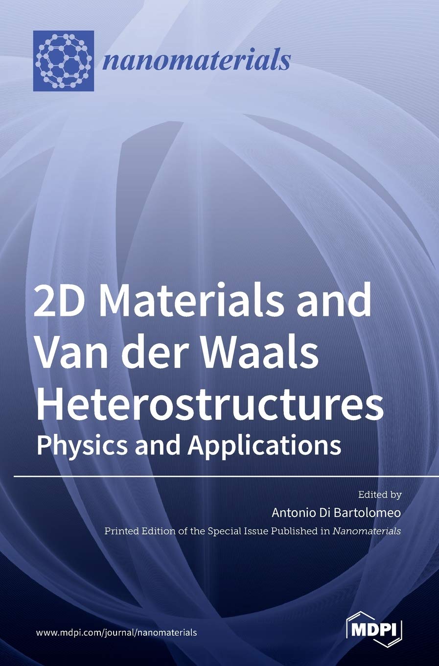 2D Materials and Van der Waals Heterostructures Natural Sciences