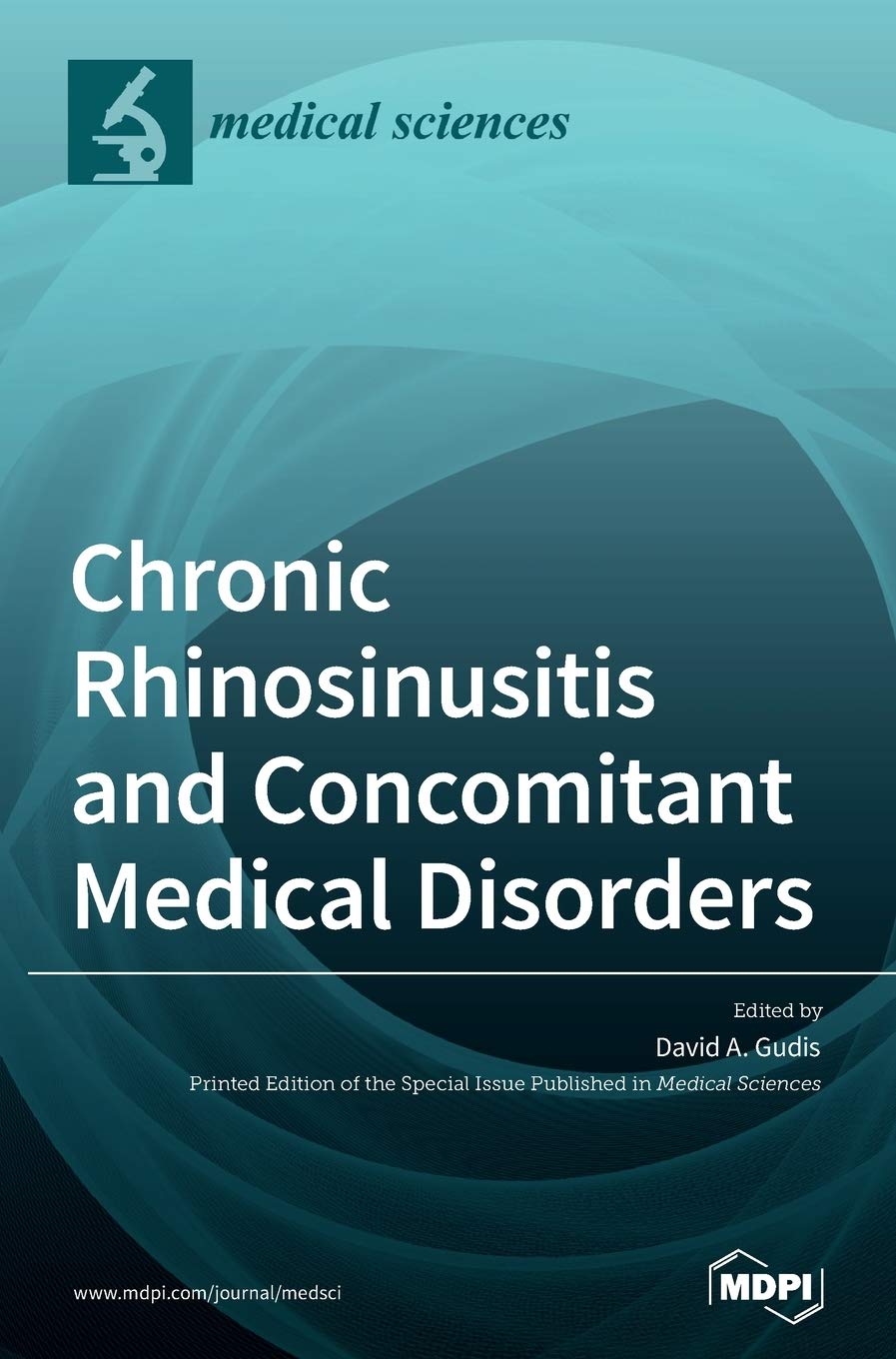 Chronic Rhinosinusitis and Concomitant Medical Disorders Medicine