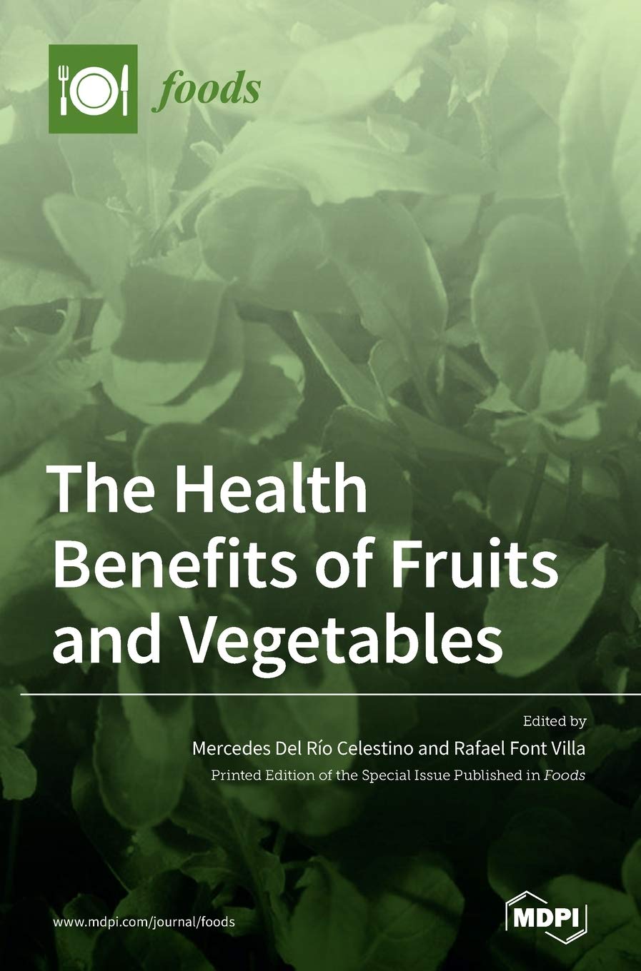 The Health Benefits of Fruits and Vegetables Natural Sciences