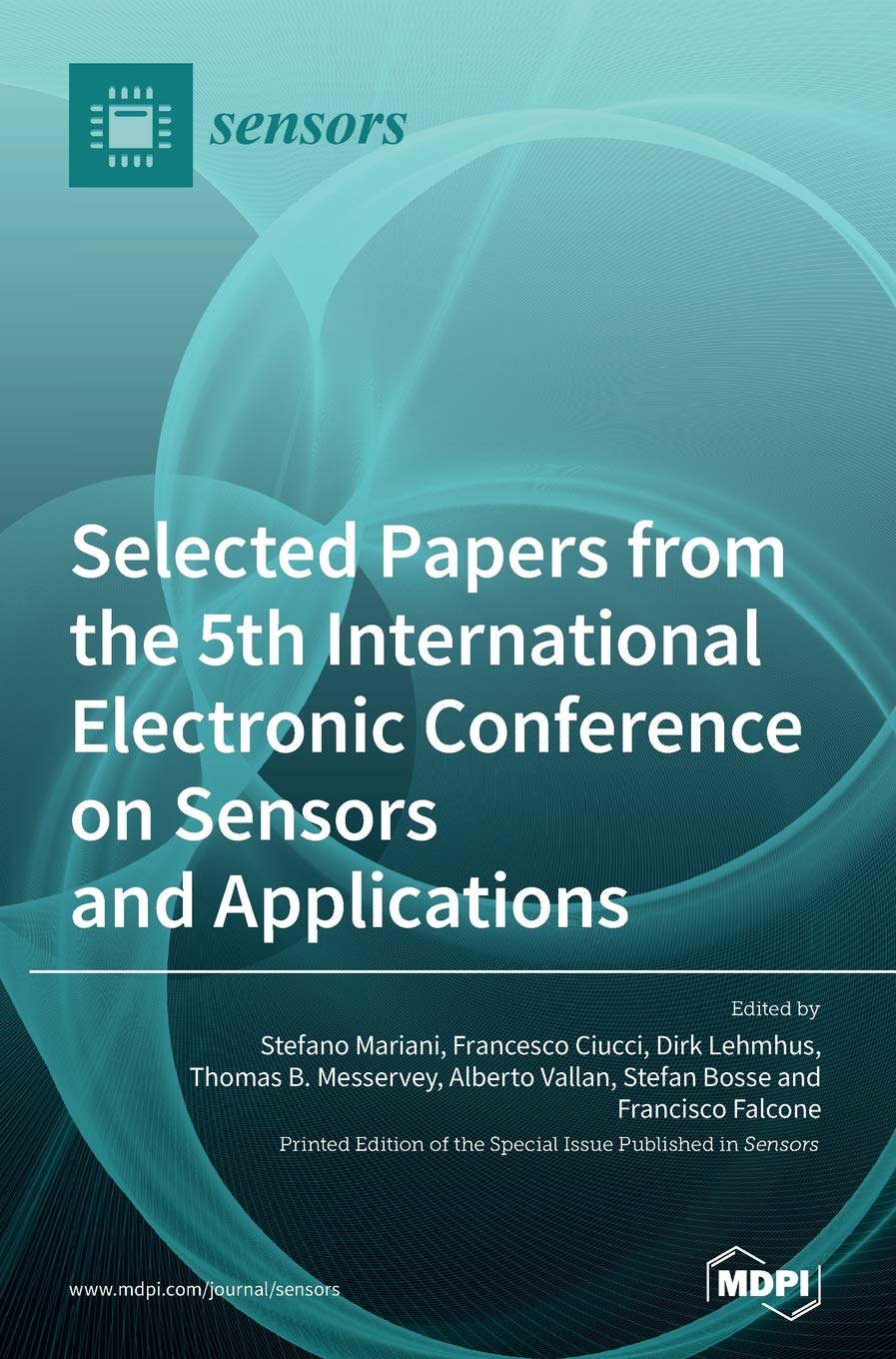 Selected Papers from the 5th International Electronic Conference on Sensors and Applications Media & Communication