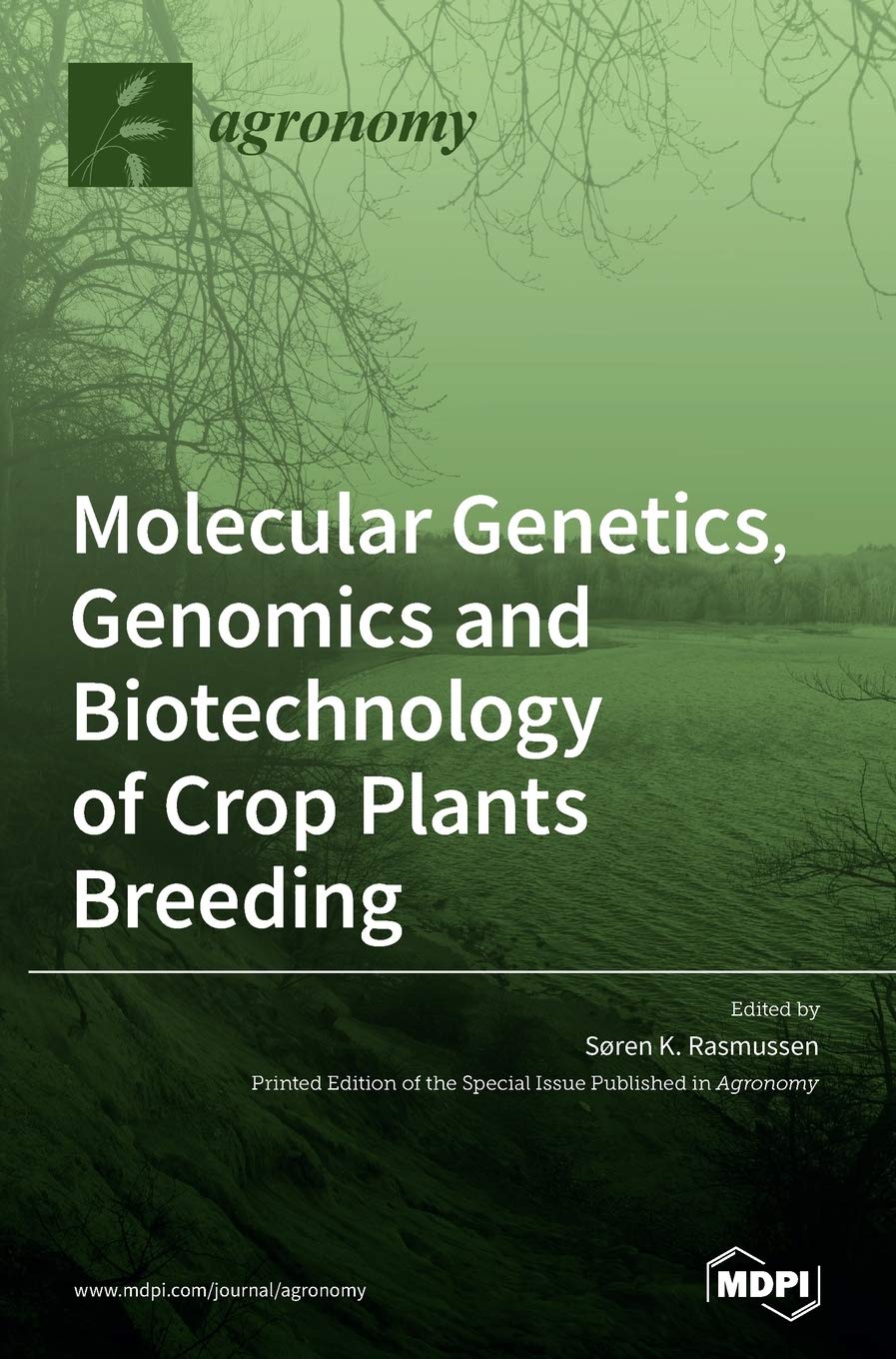 Molecular Genetics, Genomics and Biotechnology of Crop Plants Breeding Natural Sciences