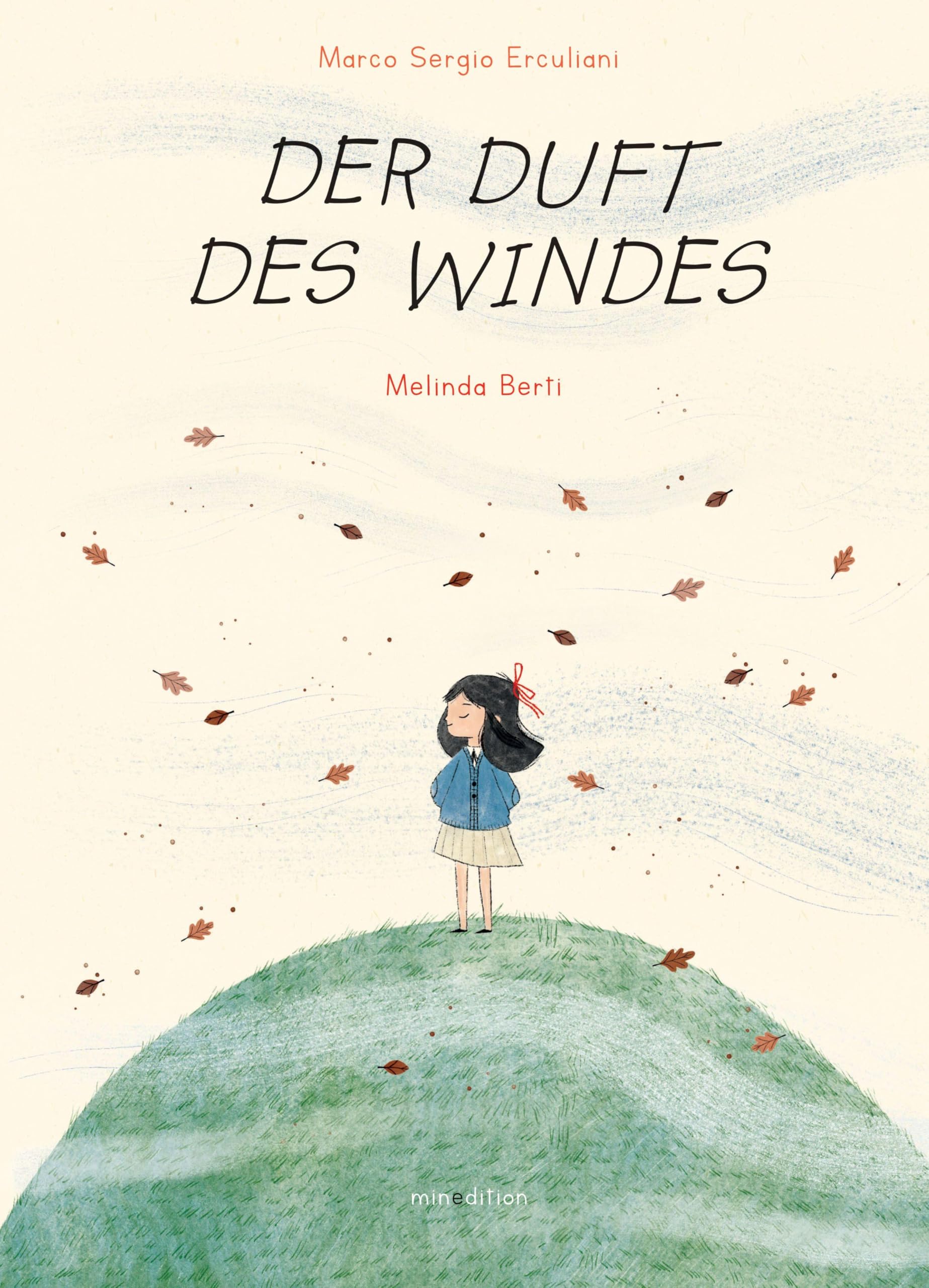 Der Duft des Windes: eine poetische Geschichte für Kinder ab 3 Jahren mit hochwertigen Illustrationen Children's books