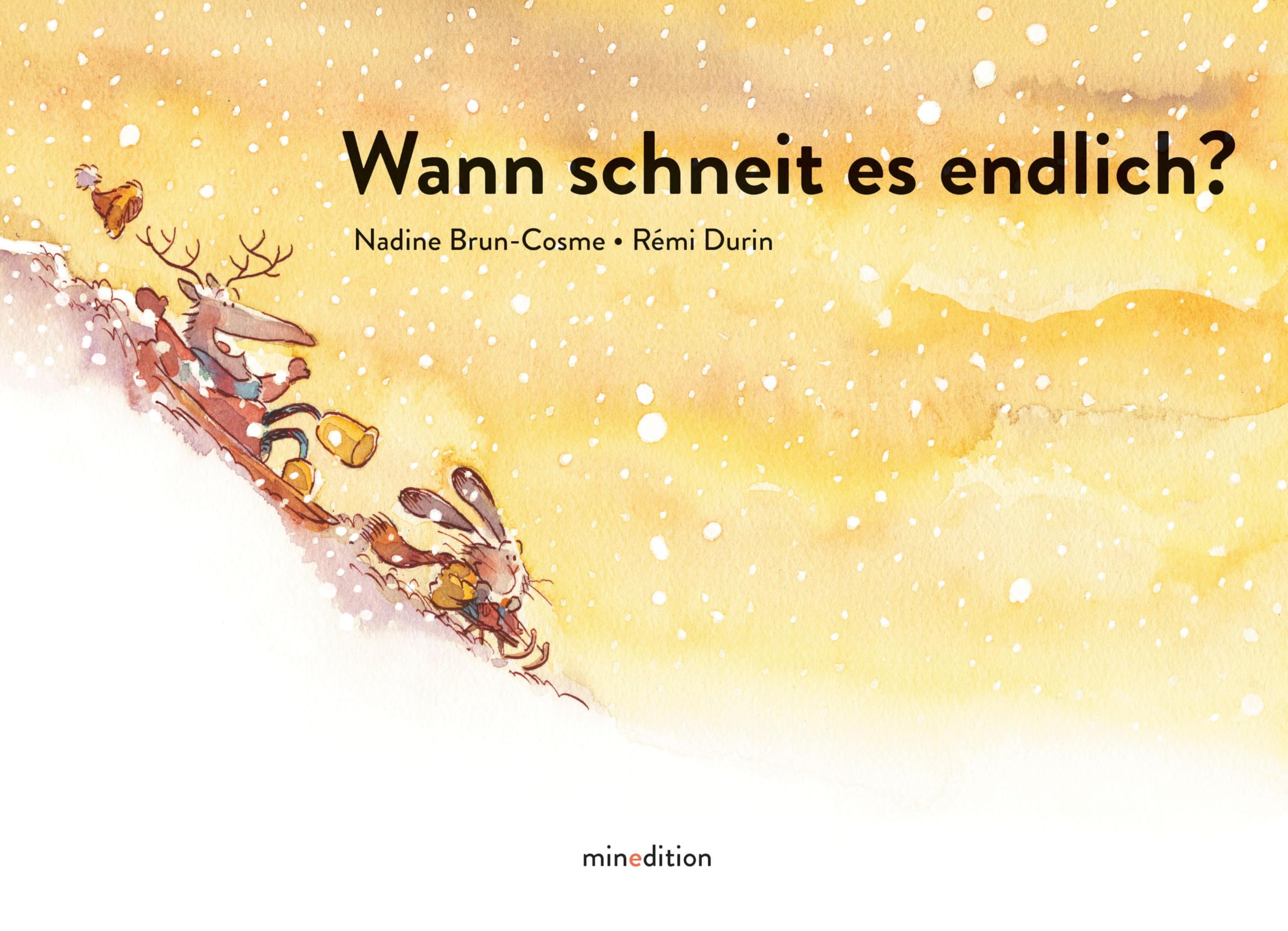 Wann schneit es endlich?: Ein Bilderbuch ab 3 Jahren über die Sehnsucht nach Schnee, über Ungeduld und Enttäuschungen. Children's books