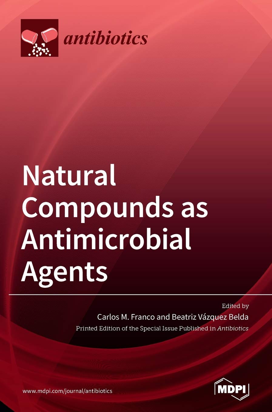 Natural Compounds as Antimicrobial Agents Natural Sciences