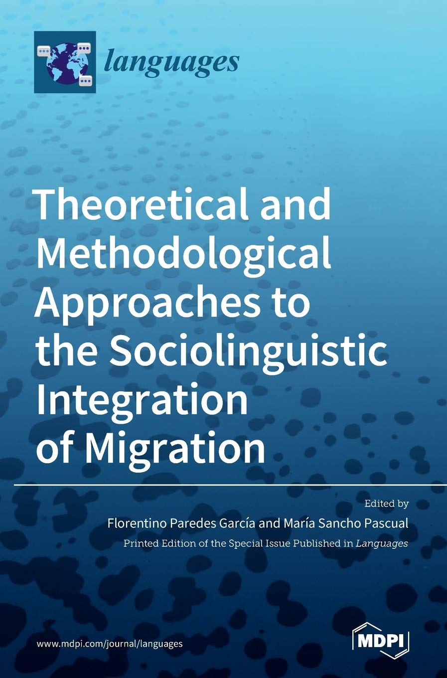 Theoretical and Methodological Approaches to the Sociolinguistic Integration of Migration Books