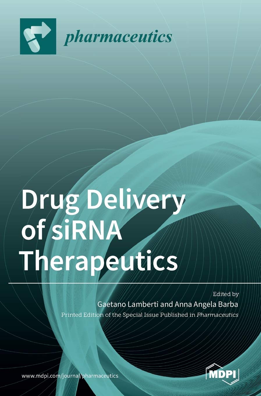 Drug Delivery of siRNA Therapeutics Natural Sciences