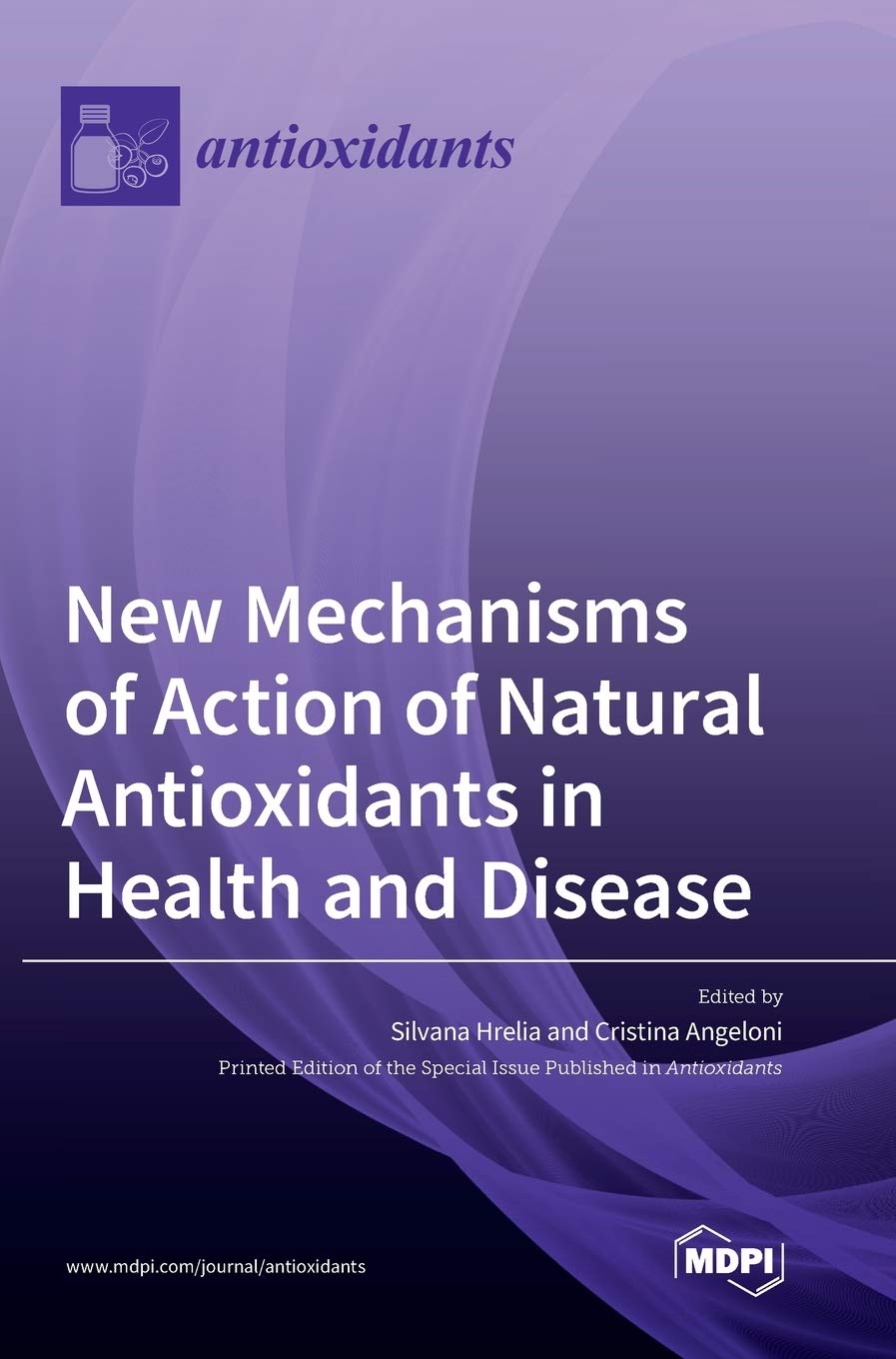 New Mechanisms of Action of Natural Antioxidants in Health and Disease Medicine